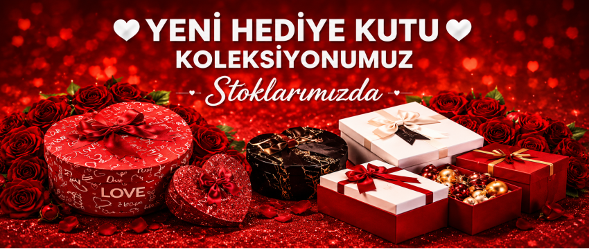 HEDİYE KUTULARI