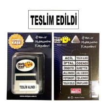 Hazır Teslim Edildi Kaşesi